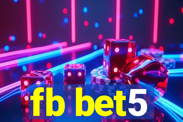 fb bet5